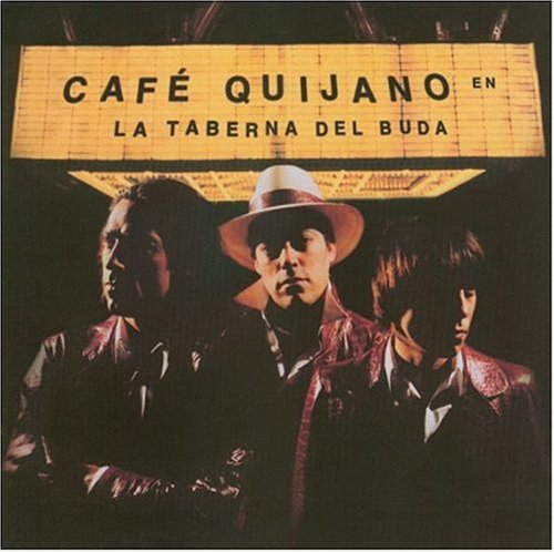 Café Quijano - Desde Brasil Lyrics - Zortam Music