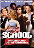 Old School (Widescreen Unrated Edition)Old School (Widescreen Unrated Edition)
