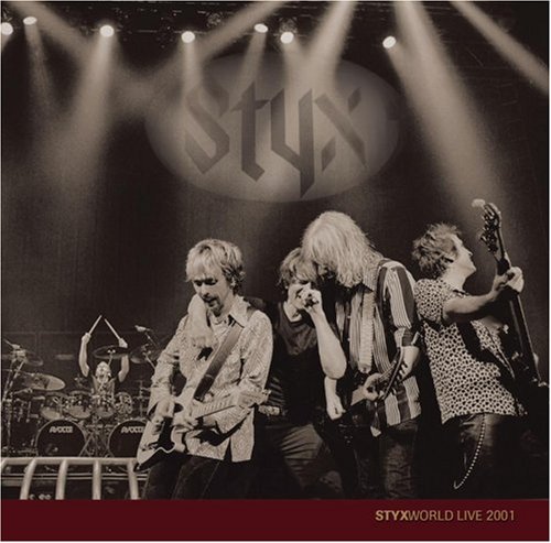 Styx - Styx World: Live 2001 - Zortam Music