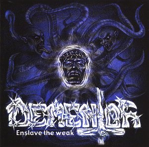 Enslave The Weak
