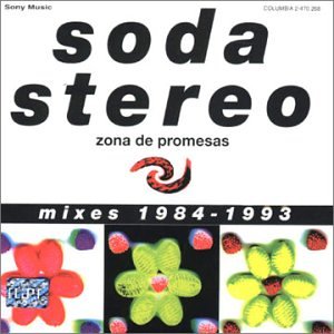 Soda Stereo - Zona de Promesas - Zortam Music