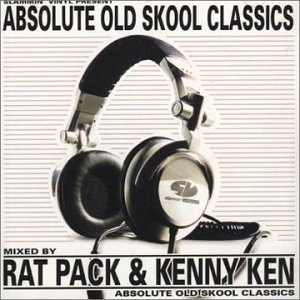 Absolute Old Skool Classics (Mixed By Ra