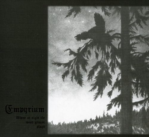Where At Night The Wood Grouse Plays