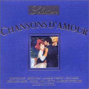 Selection: Chansons D'amour