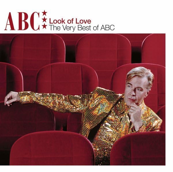 ABC - The Look of Love: The Very Best of ABC - Zortam Music