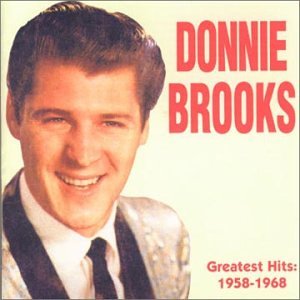 Donnie Brooks - Donnie Brooks - Greatest Hits 1958-1968 - Zortam Music