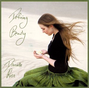 Danielle Rose - Defining Beauty - Zortam Music