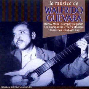 La Musica de Walfrido Guevara