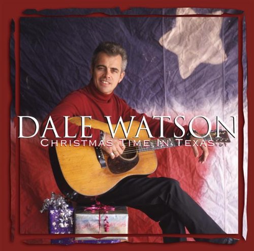 Christmas Time in Texas by Dale Watson album cover