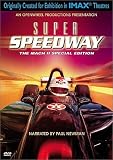 Super Speedway - The Mach II Special Edition (IMAX)