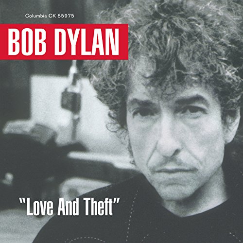 "Love and Theft" by Bob Dylan album cover