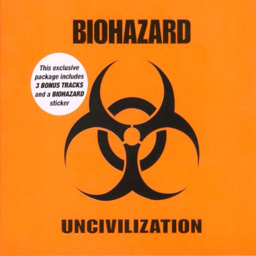 biohazard - Uncivilization (Lim. ed.) - Zortam Music