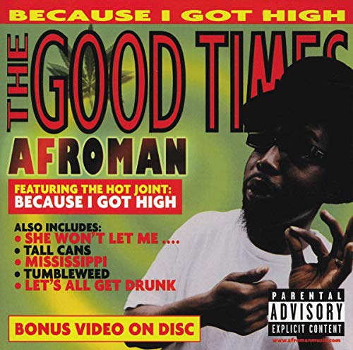 Afroman - The Good Times - Zortam Music