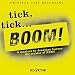 Tick, Tick... Boom!