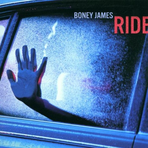 Boney James - Ride - Zortam Music