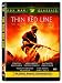 The Thin Red Line 