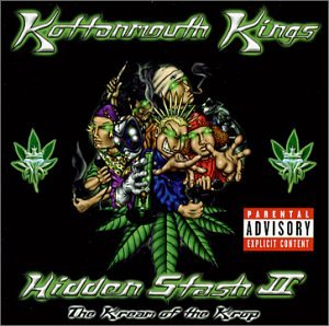 Kottonmouth Kings - Hidden Stash - Zortam Music