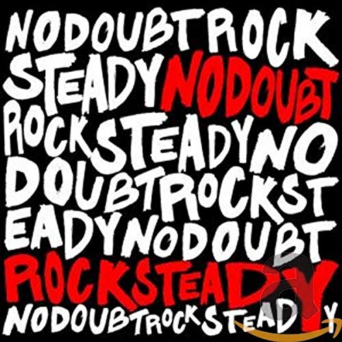 No Doubt - Rock Steady(Original) - Zortam Music