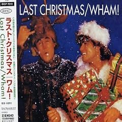 WHAM�I / Last Christmas�@�����^���X�g�E�N���X�}�X