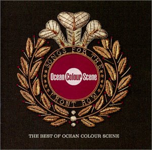Very Best Of: Songs for the Front Row by Ocean Colour Scene album cover