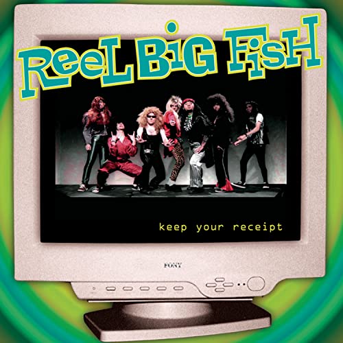 Reel Big Fish - I