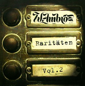 Wolfgang Ambros - Raritäten Vol. 2 - Zortam Music
