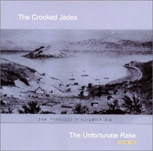 The Unfortunate Rake, Vol. 1