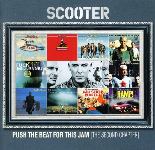 Scooter - Push the Beat for This Jam: the Second Chapter - Zortam Music