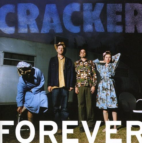 CRACKER - Forever - Zortam Music