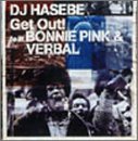 Get out!feat.BONNIE PINK&VERBAL/Red Hot Shoes feat.BONNIE PINK