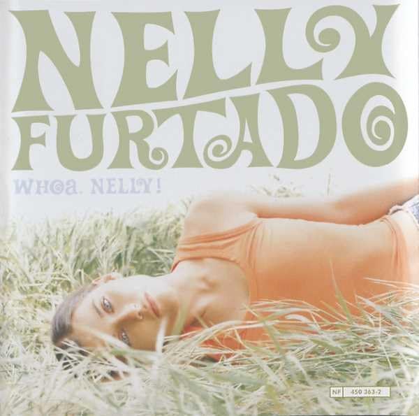 Nelly Furtado - Whoa! Nelly - Zortam Music