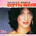 Dance With You: the Best of Carrie Lucas