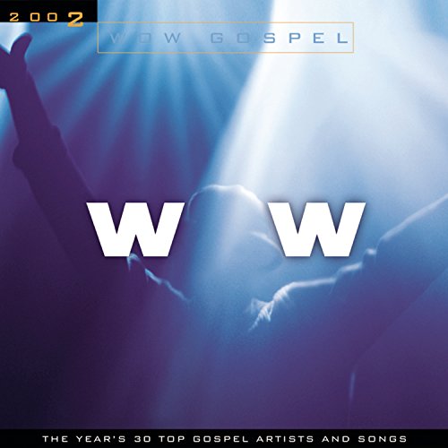 Various Artists - WoW Gospel 2002 - Zortam Music