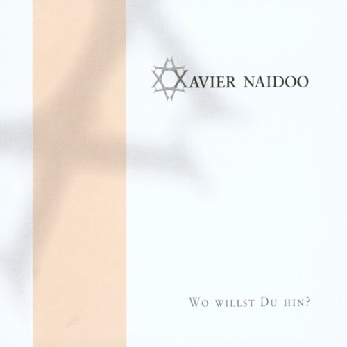 Naidoo, Xavier - Wo Willst Du Hin_ (Single) - Zortam Music