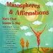 Atmospheres & Affirmations