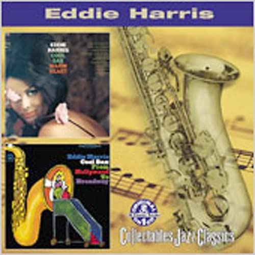 Cool Sax, Warm Heart/Cool Sax from Hollywood to Broadway