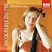 Brahms: Cello Sonatas; Bruch: Kol Nidrei; Jacqueline Du Pre