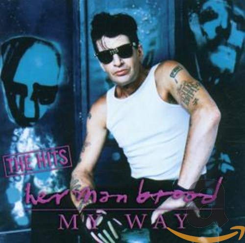 Herman Brood - My Way (The Hits) - Zortam Music