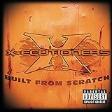 Built from Scratch by The X-Ecutioners