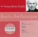 Sir George Martin Presents Bach and the Baroque