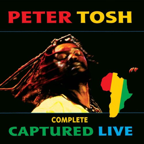 Peter Tosh - Captured Live: Remastered - Zortam Music