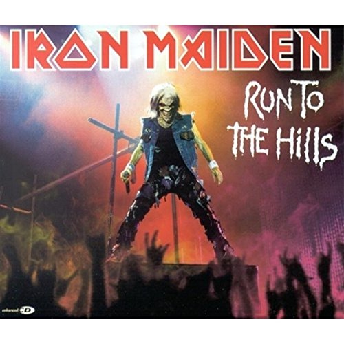 Iron Maiden - Run To The Hills - Zortam Music