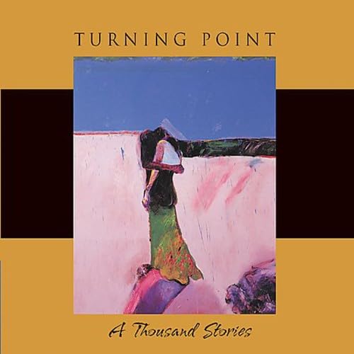Turning Point - A Thousand Stories - Zortam Music