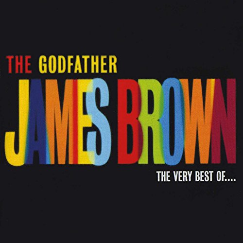 James Brown - The Godfather The Very Best Of - Zortam Music