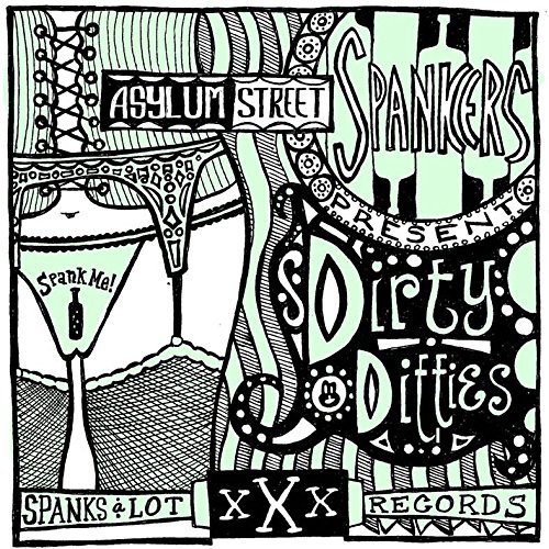 Asylum Street Spankers - Dirty Ditties [EP] - Zortam Music