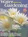 Water Gardening Magazine
