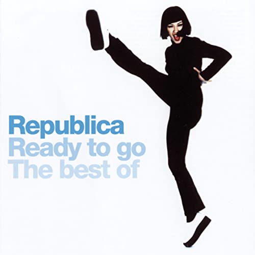 Republica - Ready To Go (Album Mix) Lyrics - Zortam Music