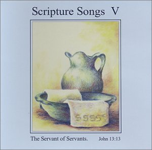 Scripture Songs V - Psalms in Song