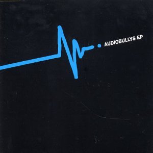 Audio Bully Ep