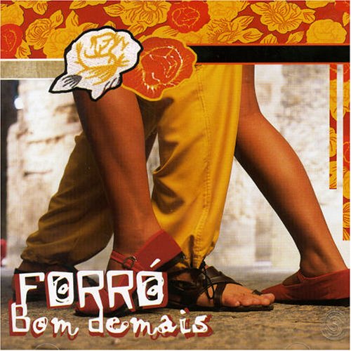 Forro Bom Demais